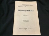 Ortoepia si Fonetica de Iosif Popovici anul 1923 / 72 pagini !