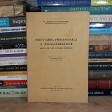 Dr. BRONISLAW BIEGELEISEN - ORIENTAREA PROFESIONALA A BACALAUREATILOR , 1934