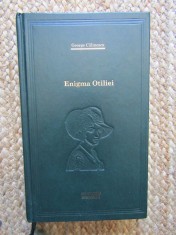 Enigma Otiliei - George Calinescu, Editura Adevarul, Coperta Cartonata, Stare Foarte Buna