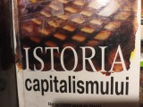 ISTORIA CAPITALISMULUI DE LA 1500 P&Icirc;NĂ &Icirc;N 2000 -MICHEL BEAUD,CARTIER 2001 357p