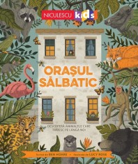 Orasul Salbatic, Ben Hoare - Editura Niculescu