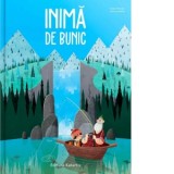 Inima de bunic - Patricia Radulescu, Irena Trevisan, Enrico Lorenzi