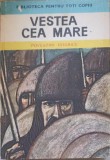 VESTEA CEA MARE. POVESTIRI ISTORICE-COLECTIV-356949
