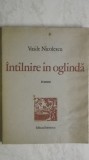 Vasile Nicolescu - Intalnire in oglinda, poeme, 1978, Eminescu