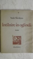 Vasile Nicolescu - Intalnire in oglinda, poeme, 1978