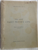 GHERASIM LUCA-UN LUP VAZUT PRINTR&#039;O LUPA (3 VAPORIZARI TROST/1945/EX 57 DIN 250)