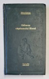 ODISEEA CAPITANULUI BLOOD de RAFAEL SABATINI , 2010 *PREZINTA HALOURI DE APA