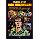 H&oacute;d kalandjai - Mattyasovszky Jenő