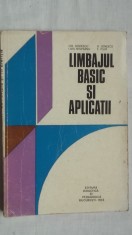 Gh. Dodescu, s.a. - Limbajul BASIC si aplicatii, 1978 (vezi detalii pentru livrare in tara)