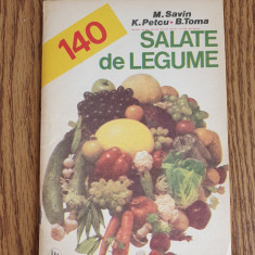 140 salate de legume - M. Savin, K. Petcu, B. Toma