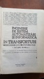 Inginerie de sistem, automatizari si informatica in transporturi feroviare,navale, aeriene, rutiere- Gheorghe Turbut