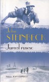 Carte John Steinbeck - Jurnal Rusesc, Editura Rao, 2010, Brosata, Romana, 251 pagini, 13x20cm, Stare Buna