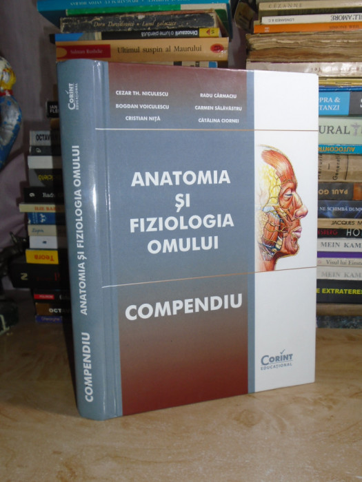 CEZAR TH. NICULESCSU - ANATOMIA SI FIZIOLOGIA OMULUI ( COMPENDIU ) , 2014 #