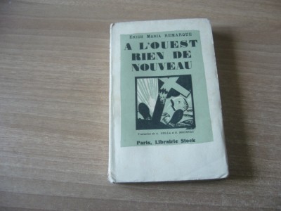 Erich Maria Remarque - A l&amp;#039;ouest rien de nouveau foto