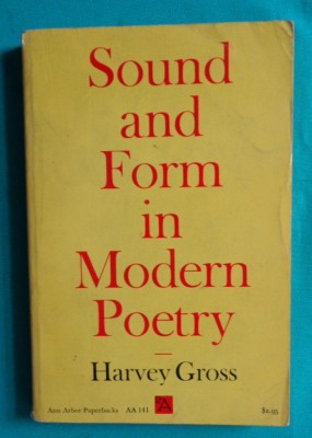 Harvey Gross &amp;ndash; Sound and form in modern poetry foto