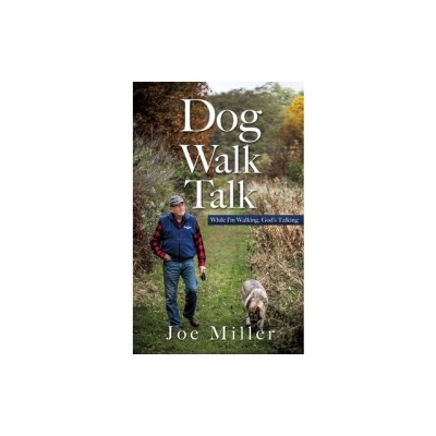 Dog Walk Talk: While I&amp;#039;m Walking, God&amp;#039;s Talking foto