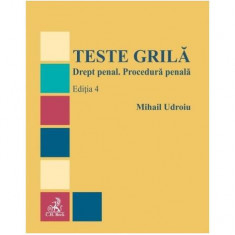 Teste grilă. Drept penal. Procedură penală - Paperback brosat - Mihail Udroiu - C.H. Beck