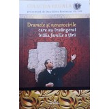 DRAMELE SI NENOROCIRILE CARE AU INSANGERAT INTAIA FAMILIE A TARII-DAN-SILVIU BOERESCU-238902