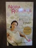 IUBIRE PESTE TIMP-NORA ROBERTS