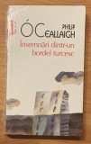 Insemnari dintr-un bordel turcesc de Philip O Ceallaigh