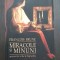 MIRACOLE SI MINUNI - FRANCOIS BRUNE