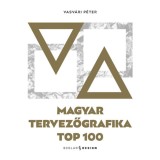 Magyar tervezőgrafika TOP 100 - Vasv&aacute;ri P&eacute;ter
