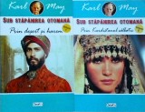 Karl May - Sub stapanirea otomana, volumele 1 si 2