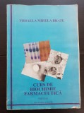 Curs de biochimie farmaceutică. Partea I - Mihaela Mirela Bratu