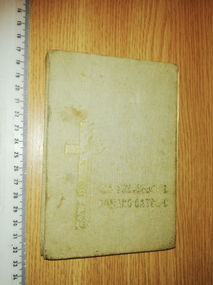 BIBLIE -CATEHISMUL ROMANO CATOLIC- 1968 -ARHIEPISCOPIA ROMANO CATOLICA BUCURESTI foto