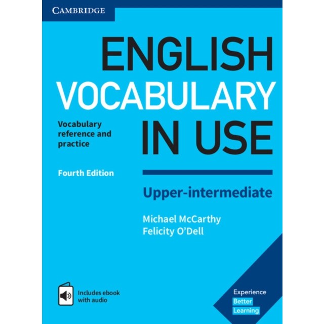 English Vocabulary in Use Upper-Intermediate Book with Answers and Enhanced eBook: Vocabulary Reference and Practice