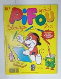 PIFOU SPECIAL, COLORIAGES , JEUX , 1990, REVISTA PENTRU COPII CU TEXT IN LIMBA FRANCEZA