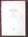 DICTIONARUL LIMBII ROMANE (DLR) - Tomul VI, Fascicula a 9-a - Academia Romana