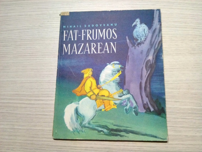 FAT-FRUMOS MAZAREAN - M. Sadoveanu - STEFAN MARTIAN (ilustratii) - 1962, 72 p.