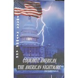 COSMARUL AMERICAN. THE AMERICAN NIGHTMARE-IOANA NITOBE LEE-257959