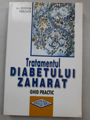 Tratamentul diabetului zaharat - Rodica Perciun foto