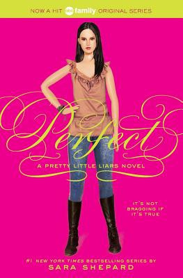 Perfect: A Pretty Little Liars Novel