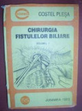 Chirurgia fistulelor biliare vol.I-Costel Plesa