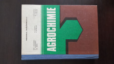 AGROCHIMIE - G. LIXANDRU. 1990 foto