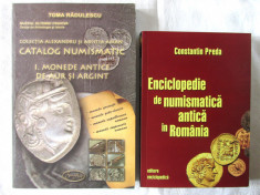 CATALOG NUMISMATIC, Toma Radulescu +ENCICLOPEDIE DE NUMISMATICA ANTICA, C. Preda foto