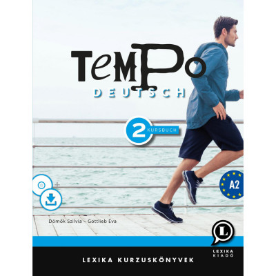 Tempo Deutsch 2 - Kursbuch A2 - CD mell&amp;eacute;klettel + let&amp;ouml;lthető hanganyaggal - D&amp;ouml;mők Szilvia foto