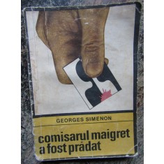 Comisarul Maigret a fost pradat - Georges Simenon