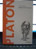 Platon, adevarul este in alta parte - E.A. Dal Maschio