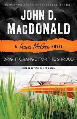 Bright Orange for the Shroud: A Travis McGee Novel foto