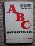 Theodor Burghele - Enciclopedie medicala populara. ABC-ul sanatatii