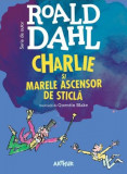 Charlie si marele ascensor de sticla (format mare) &ndash; Roald Dahl