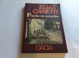 ELIAS CANETTI - FACLA IN URECHE--RF15/3