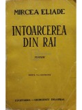 Mircea Eliade - Intoarcerea din rai, editia a II-a (Editia: 1943)