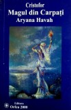 Cumpara ieftin Cristofor, Magul din Carpati - Aryana Havah