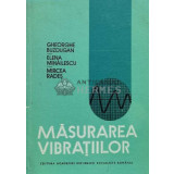 Masurarea vibratiilor - Elena Mihailescu, Gheorghe Buzdugan, Mircea Rades - 1979