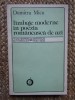Limbaje Moderne &icirc;n Poezia Rom&acirc;nească de Azi - Dumitru Micu, Studiu Literar, Editura Minerva 1986, 327 pagini